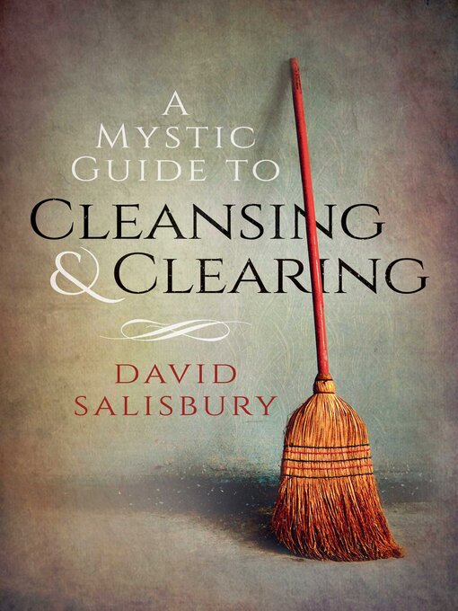 Cover image for A Mystic Guide to Cleansing & Clearing